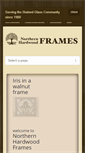 Mobile Screenshot of northernhardwoodframes.com